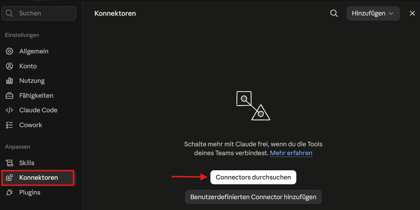 Claude-Einstellungen: Menüpunkt „Konnektoren“ rot markiert, Pfeil auf den Button „Connectors durchsuchen“